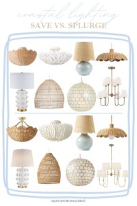 <div>Coastal Lighting Save & Splurge Options</div>